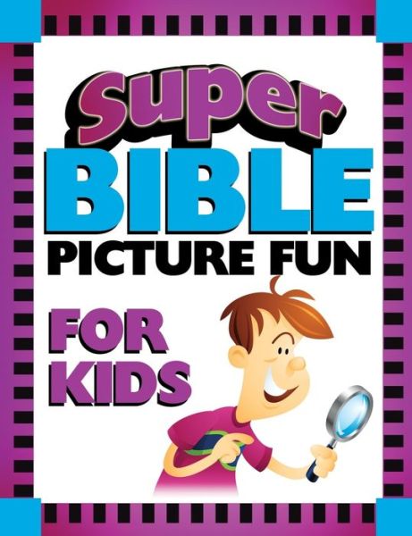 Cover for Ken Save · Super Bible Picture Fun for Kids (Paperback Book) (2020)