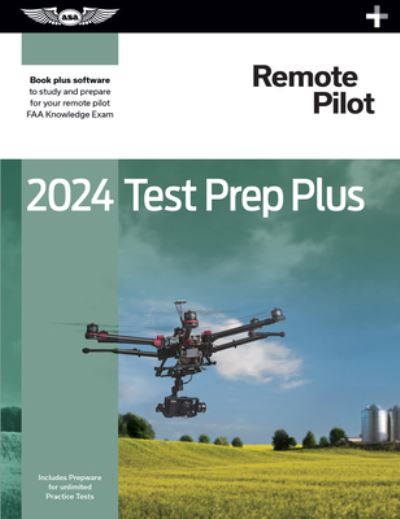 Cover for ASA Test Prep Board · 2024 Remote Pilot Test Prep Plus (Book) (2023)