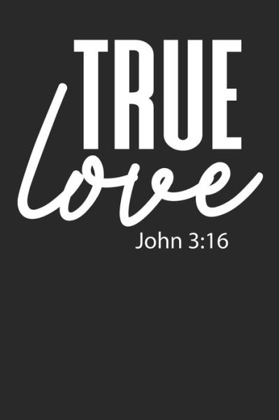 Cover for Gesegnet Shop · True Love John 3 (Paperback Book) (2020)