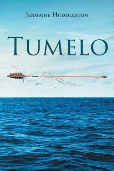 Jermaine Huddleston · Tumelo (Pocketbok) (2021)
