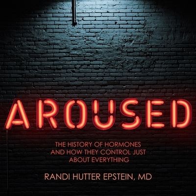 Cover for Randi Hutter Epstein · Aroused (CD) (2018)