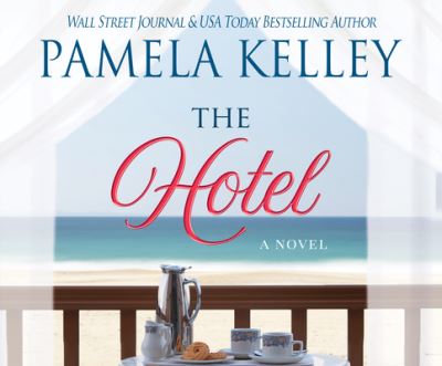 Cover for Pamela M Kelley · The Hotel (CD) (2021)