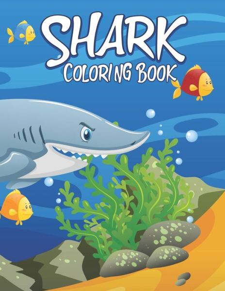 Cover for Platinum Press · Shark Coloring Book For kids (Paperback Book) (2019)