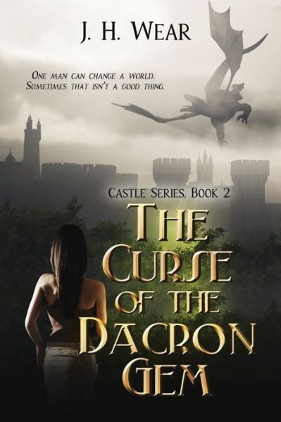 Cover for J H Wear · The Curse of the Dacron Gem (Paperback Book) (2020)