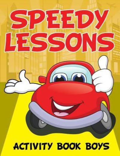 Cover for Jupiter Kids · Speedy Lessons: Activity Book Boys (Paperback Book) (2015)