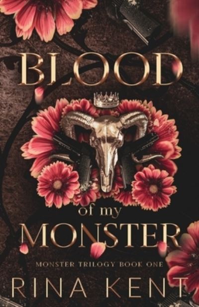 Cover for Rina Kent · Blood of My Monster: Special Edition Print - Monster Trilogy Special Edition Print (Taschenbuch) [Special Print edition] (2023)