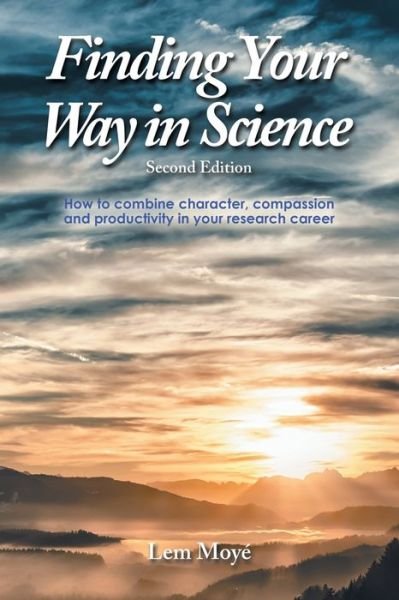 Cover for Lem Moyé · Finding Your Way in Science (Buch) (2022)