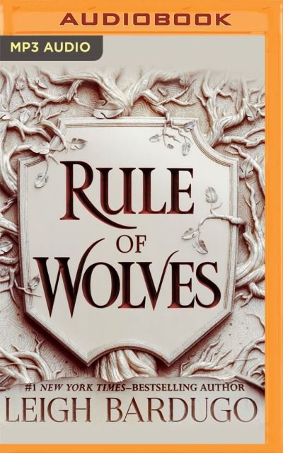 Cover for Leigh Bardugo · Rule of Wolves (CD) (2021)