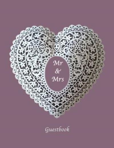 Cover for Suzanne's Dezigns · Mr &amp; Mrs Guestbook (Paperback Book) (2018)