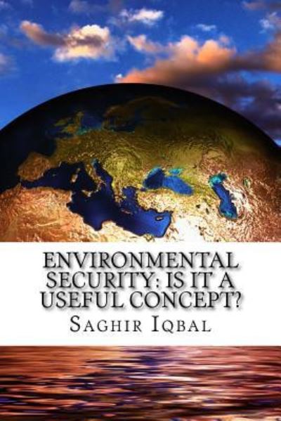 Cover for Saghir Iqbal · Environmental Security (Paperback Book) (2018)