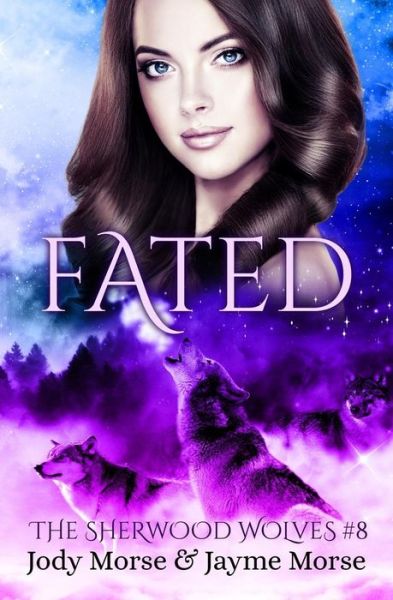 Cover for Jayme Morse · Fated (the Sherwood Wolves #8) (Paperback Book) (2018)