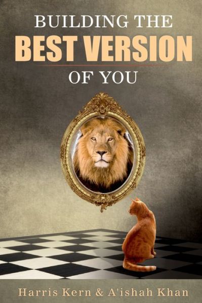 Cover for Harris Kern · Building the Best Version of You (Book) (2021)