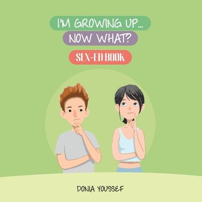 Cover for Donia Youssef · I?m Growing Up... Now What? (Paperback Book) (2022)