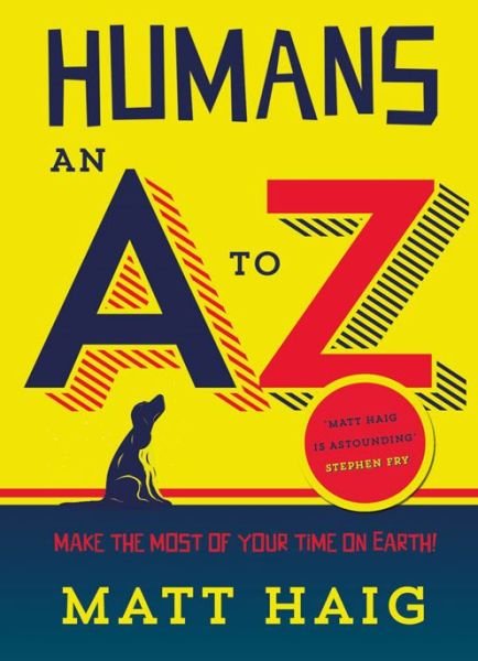 Cover for Matt Haig · Humans: An A-Z (Paperback Bog) [Main edition] (2015)