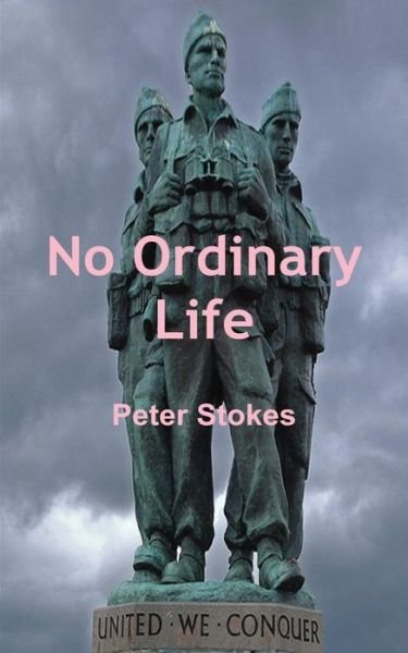 Cover for Peter Stokes · No Ordinary Life (Paperback Bog) (2017)