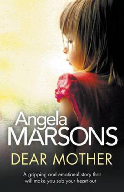 Cover for Angela Marsons · Dear Mother (Paperback Book) (2014)