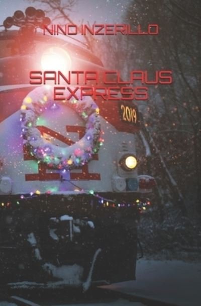 Cover for Nino Inzerillo · Santa Claus Express (Paperback Book) (2019)