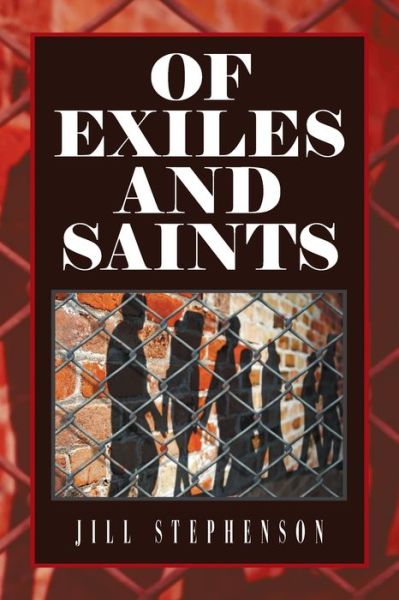 Cover for Jill Stephenson · Of Exiles and Saints (Paperback Book) (2019)