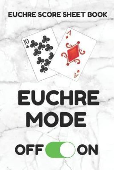 Cover for Euchre Essentials · Euchre Score Sheet Book (Taschenbuch) (2019)