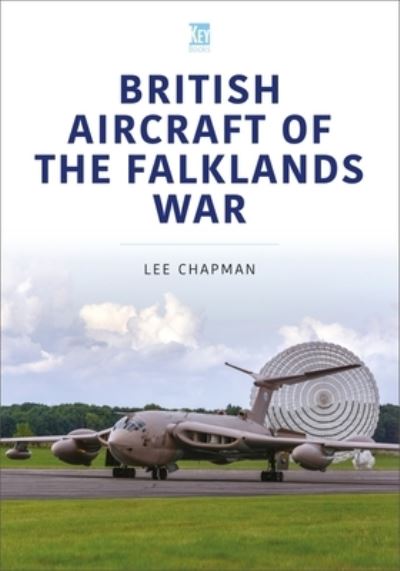 Cover for Lee Chapman · British Aircraft of the Falklands War - Historic Military Aircraft Series (Paperback Book) (2022)