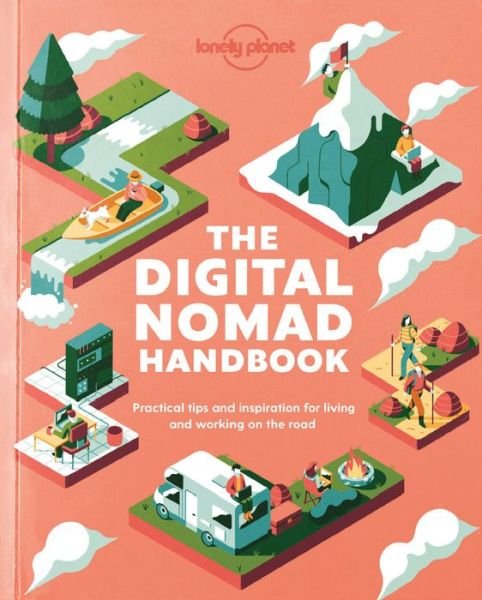 Cover for Lonely Planet · Lonely Planet The Digital Nomad Handbook - Lonely Planet (Paperback Bog) (2020)