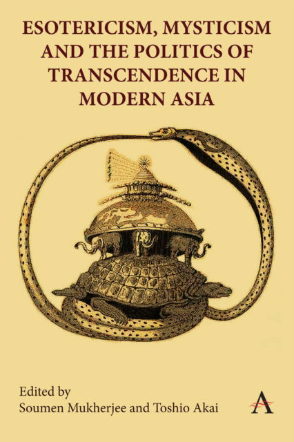 Cover for Esotericism, Mysticism, and the Politics of Transcendence in Modern Asia (Hardcover Book) (2025)