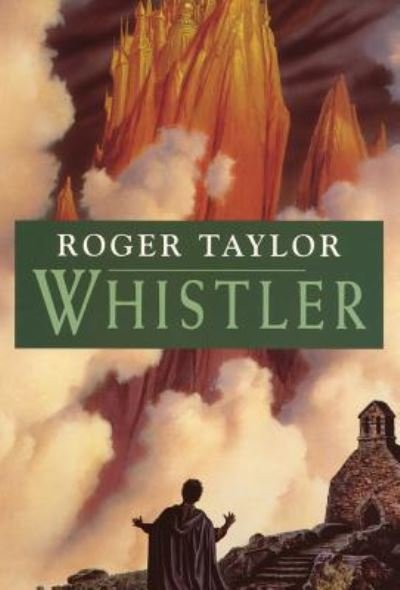 Cover for Roger Taylor · Whistler (Hardcover Book) (2018)