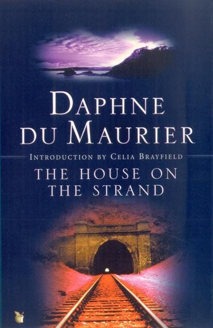 Cover for Daphne Du Maurier · The House On The Strand - Virago Modern Classics (Paperback Book) (2003)