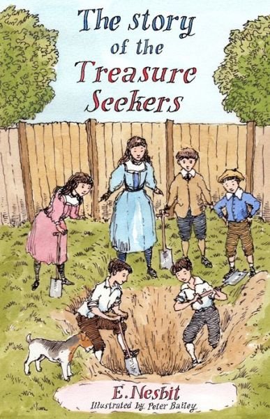 Cover for Edith Nesbit · The Story of the Treasure Seekers: Illustrated by Peter Bailey - Alma Junior Classics (Paperback Bog) (2020)