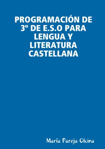 Cover for María Pareja Olcina · Programación De 3º De E.s.o Para Lengua Y Literatura Castellana (Paperback Bog) [Spanish edition] (2009)