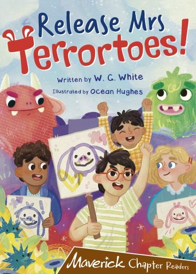 Cover for W.G. White · Release Mrs Terrortoes!: (Brown Chapter Readers) (Paperback Book) (2021)