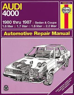 Haynes Audi 4000 Owners Workshop Manual, No. 165 - John Haynes - Books - Haynes Manuals, Inc. - 9781850102427 - May 26, 2016