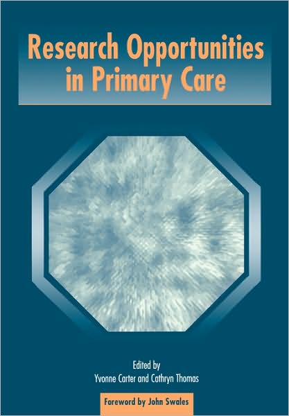 Cover for Carter, Yvonne, OBE · Research Opportunities in Primary Care (Paperback Book) [1 New edition] (1960)