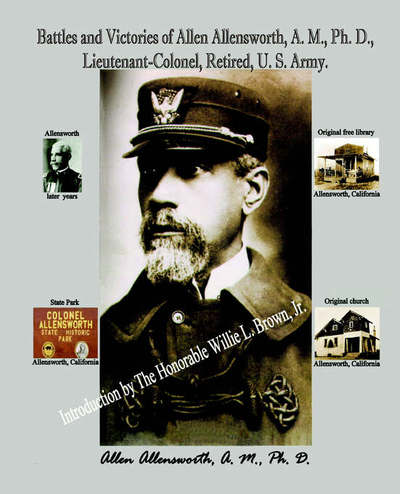 Cover for Charles Alexander · Battles and Victories of Allen Allensworth, A.M., PH.D., Lieutenant-Colonel, Retired, U.S. Army (Paperback Book) (2006)