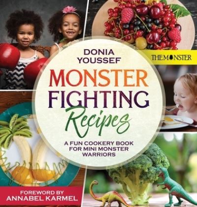 Cover for Donia Youssef · Monster Fighting Recipes (Hardcover Book) (2019)