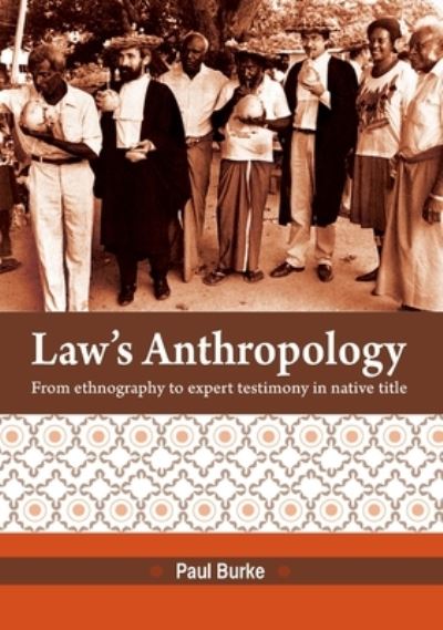 Cover for Paul Burke · Law's anthropology (Book) (2011)