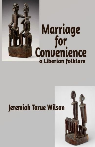 Cover for Jeremiah Tarue Wilson · Marriage for Convenience (Taschenbuch) (2019)