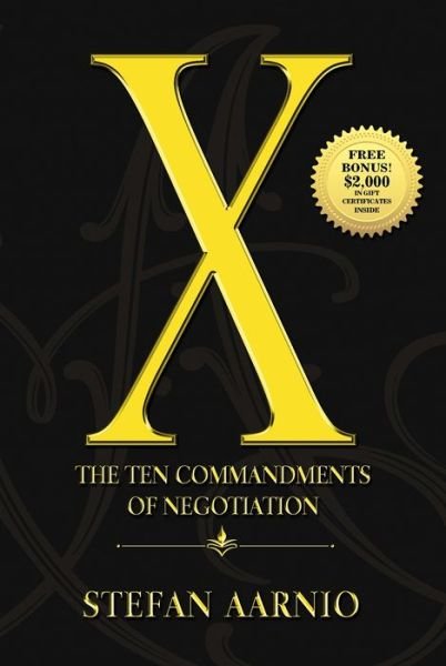 Cover for Stefan Aarnio · X: The Ten Commandments of Negotiation (Taschenbuch) (2017)