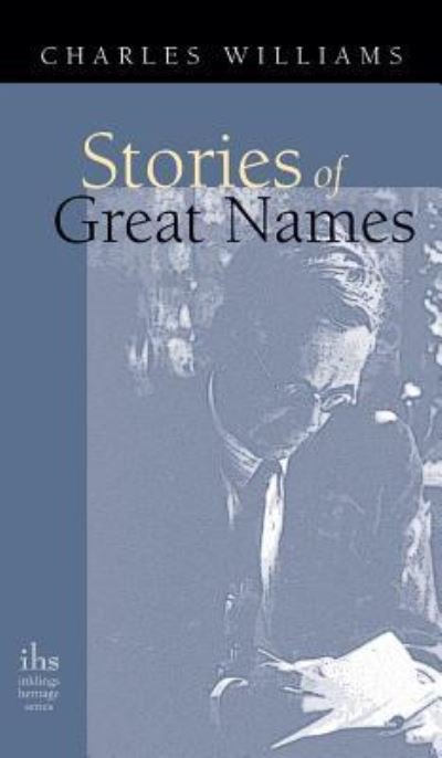 Cover for Charles Williams · Stories of Great Names (Apocryphile) (Hardcover Book) (2010)