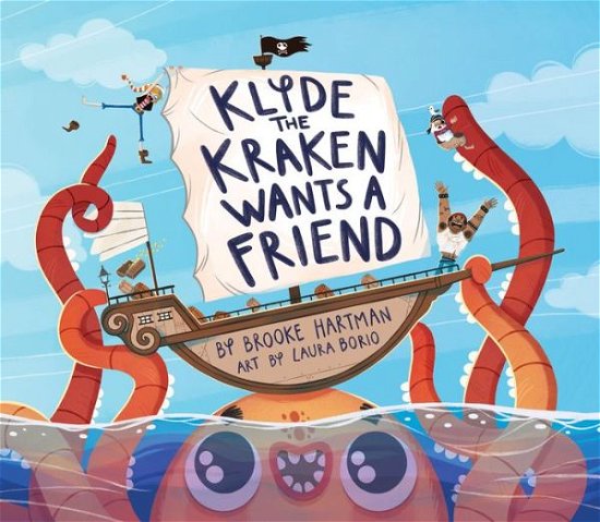Cover for Brooke Hartman · Klyde The Kraken Wants a Friend (Hardcover Book) (2023)