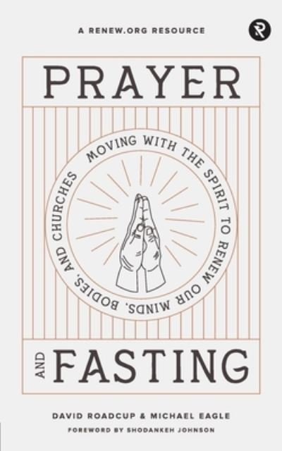 Cover for David Roadcup · Prayer and Fasting (Pocketbok) (2020)