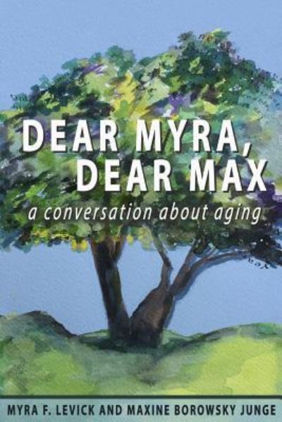 Cover for Maxine Borowsky Junge · Dear Myra, Dear Max (Paperback Book) (2017)