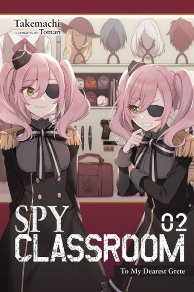 Cover for Takemachi · Spy Classroom, Vol. 2 (light novel) (Paperback Book) (2022)