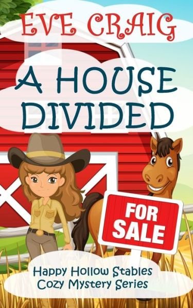 Cover for Eve Craig · A House Divided (Paperback Book) (2017)