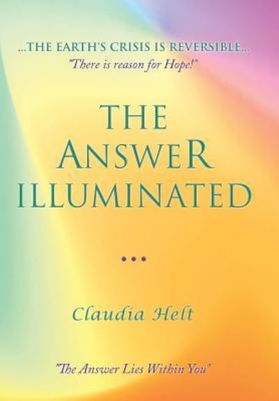 Cover for Claudia Helt · The Answer Illuminated (Hardcover Book) (2019)