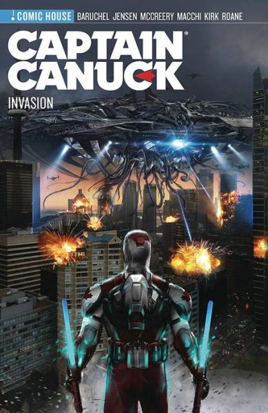 Cover for Jay Baruchel · Captain Canuck - S4 - Invasion - CAPTAIN CANUCK TP (Paperback Book) (2021)