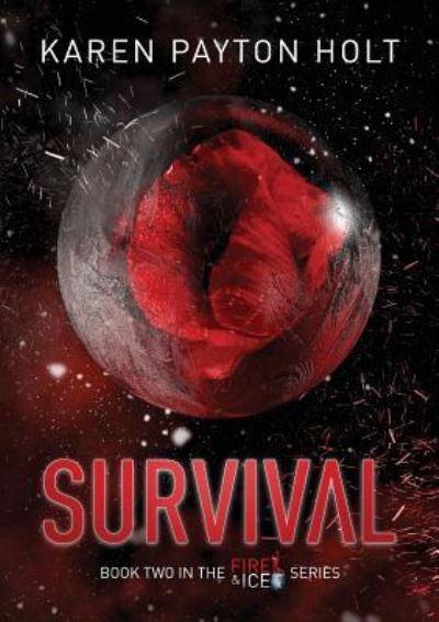 Cover for Karen Payton Holt · Survival (Paperback Book) (2018)