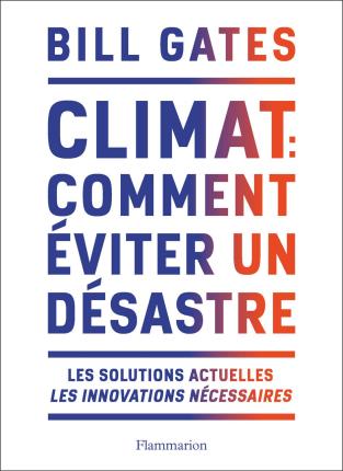 Cover for Gates · Climat Comment Eviter Le Desastre (N/A)