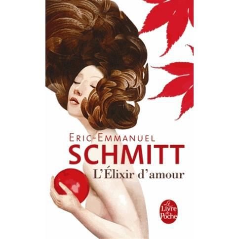 Cover for Eric-Emmanuel Schmitt · L'exilir d'amour (Paperback Book) (2016)