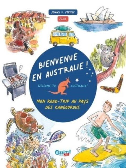 Cover for Elice Coville Jennyfer · Bienvenue En Australie ! (Paperback Bog) (2023)